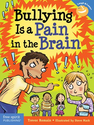 cover image of Bullying Is a Pain in the Brain